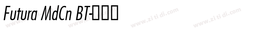 Futura MdCn BT字体转换